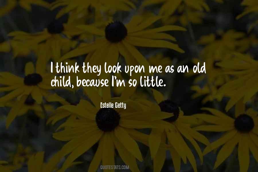 Estelle Getty Quotes #50686