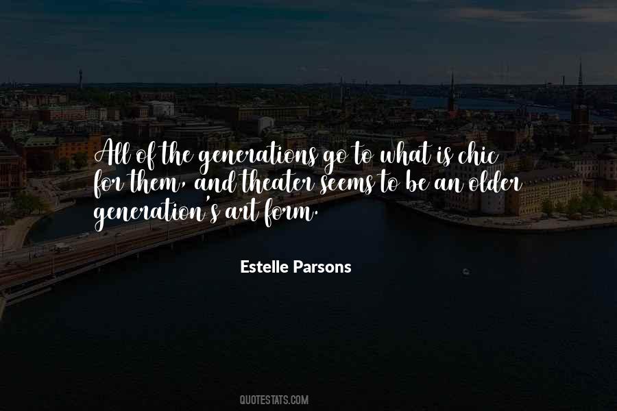 Estelle Parsons Quotes #679511