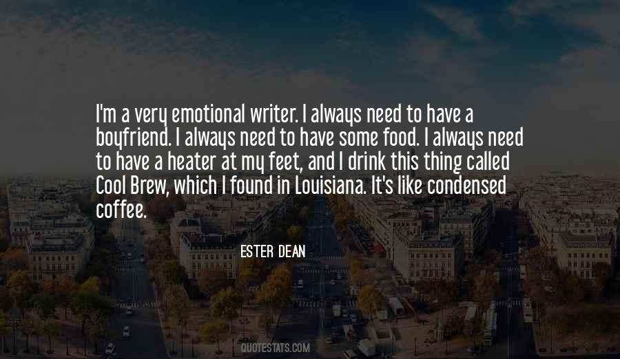 Ester Dean Quotes #1666739