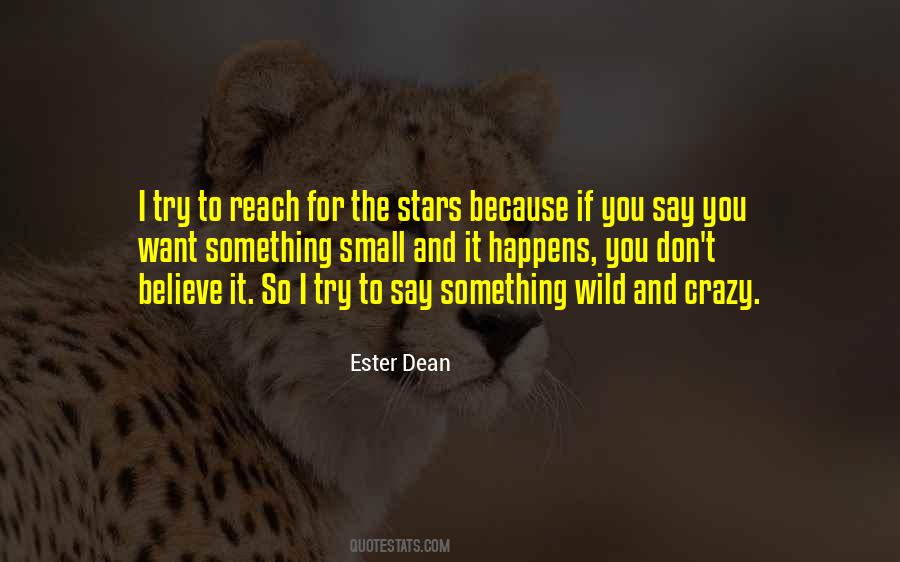 Ester Dean Quotes #1813090