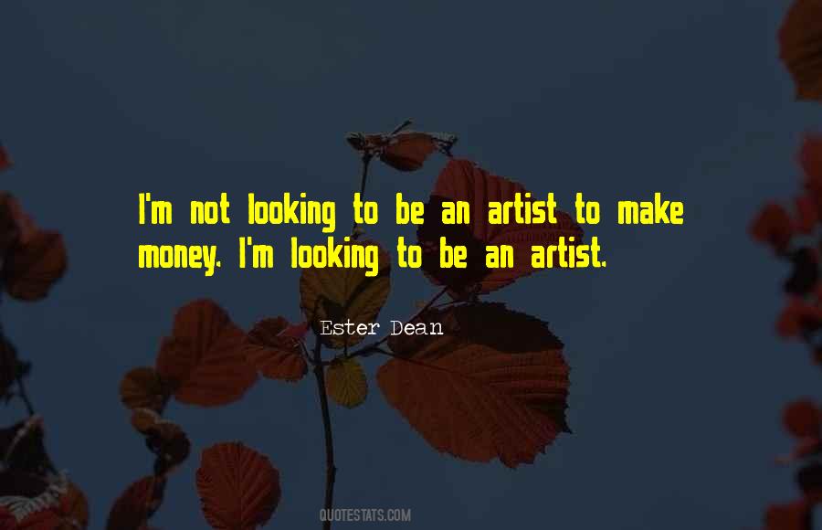 Ester Dean Quotes #240406