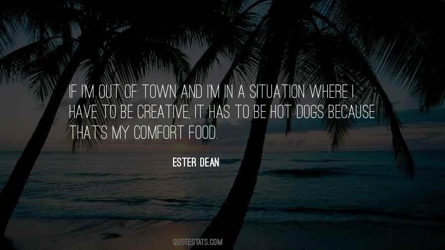 Ester Dean Quotes #917881