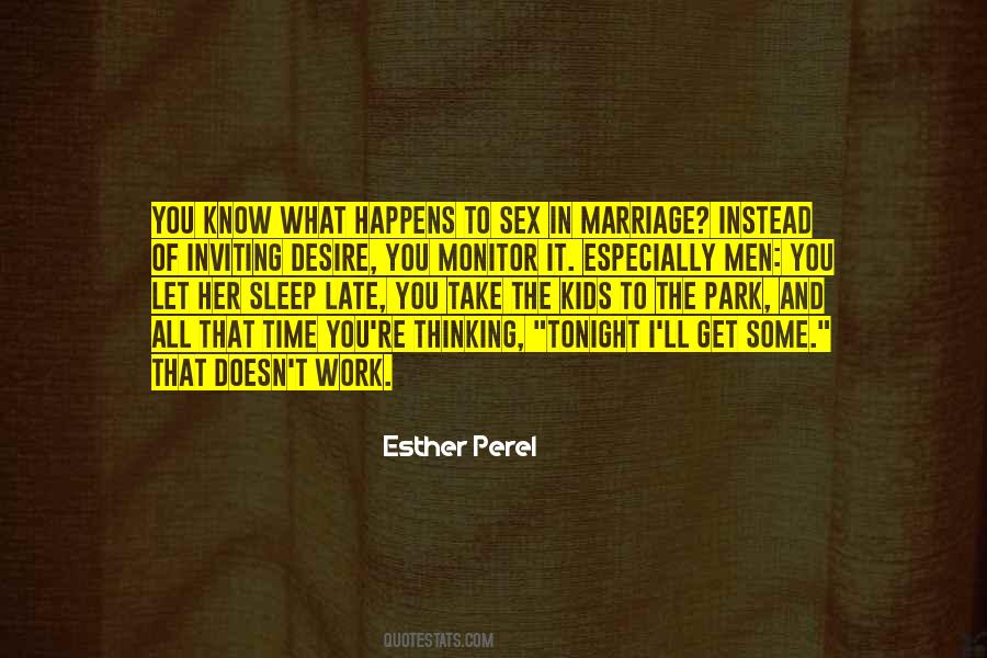 Esther Perel Quotes #1316221