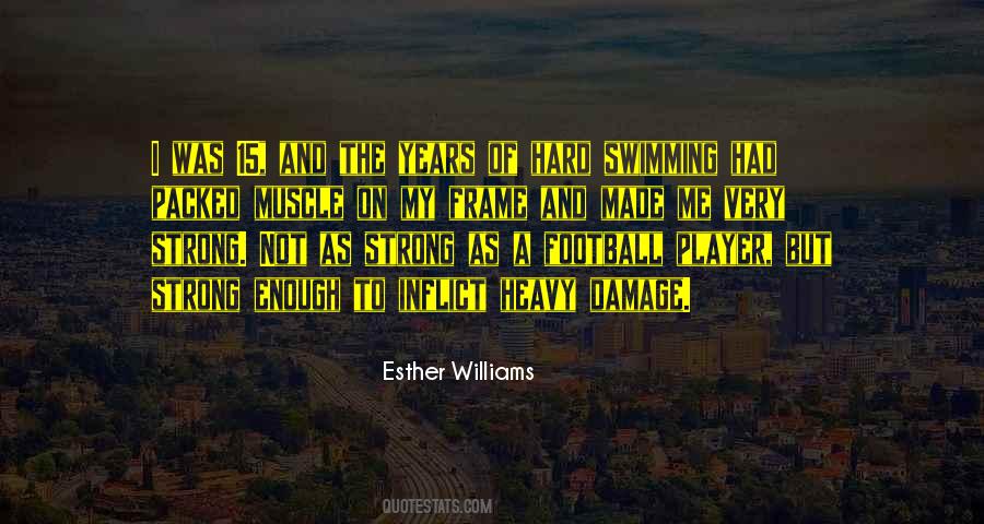 Esther Williams Quotes #1209385
