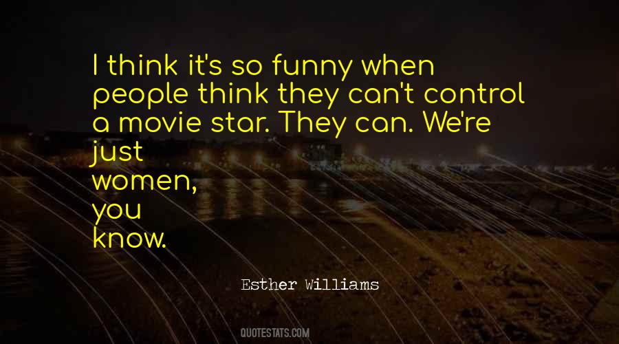 Esther Williams Quotes #193777