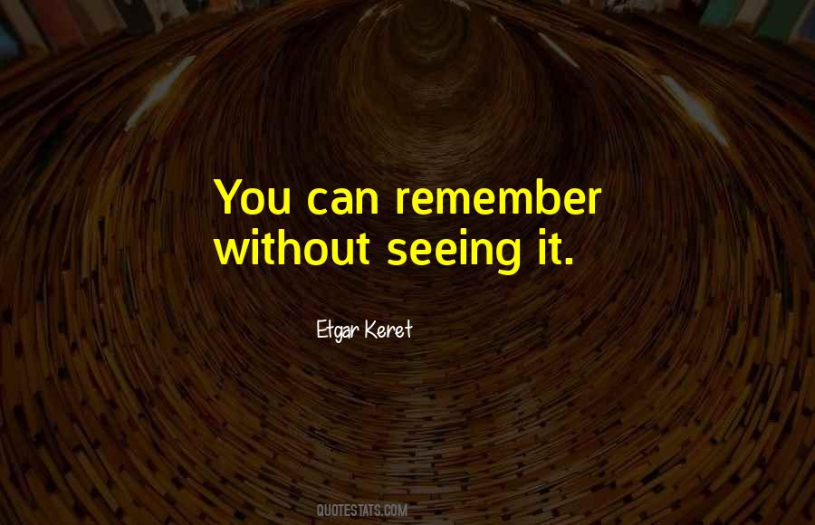 Etgar Keret Quotes #481558