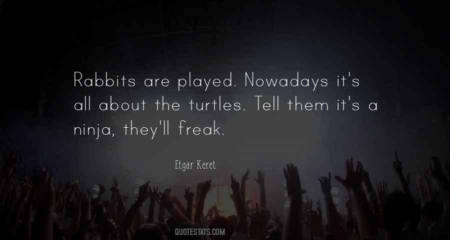 Etgar Keret Quotes #882331