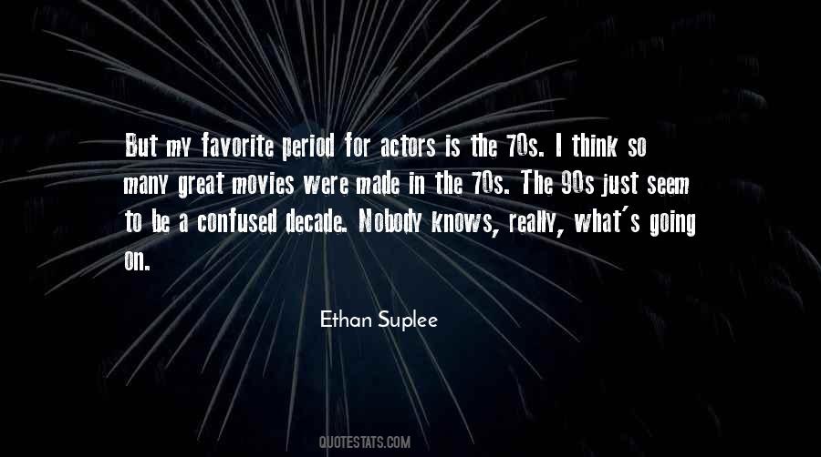 Ethan Suplee Quotes #1521053
