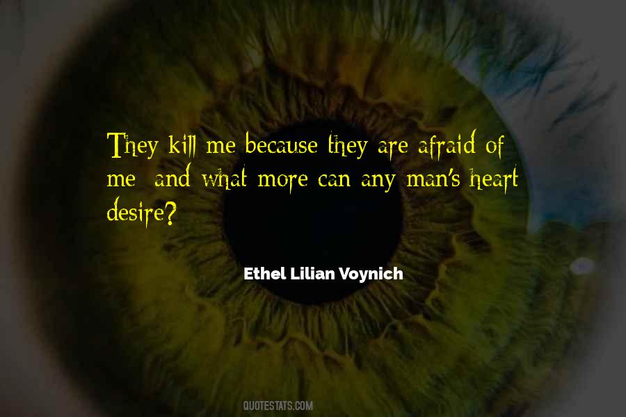 Ethel Lilian Voynich Quotes #1211049