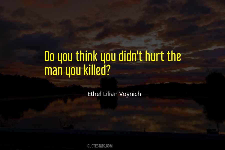 Ethel Lilian Voynich Quotes #1577529