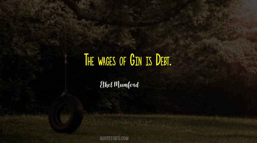 Ethel Mumford Quotes #1392897