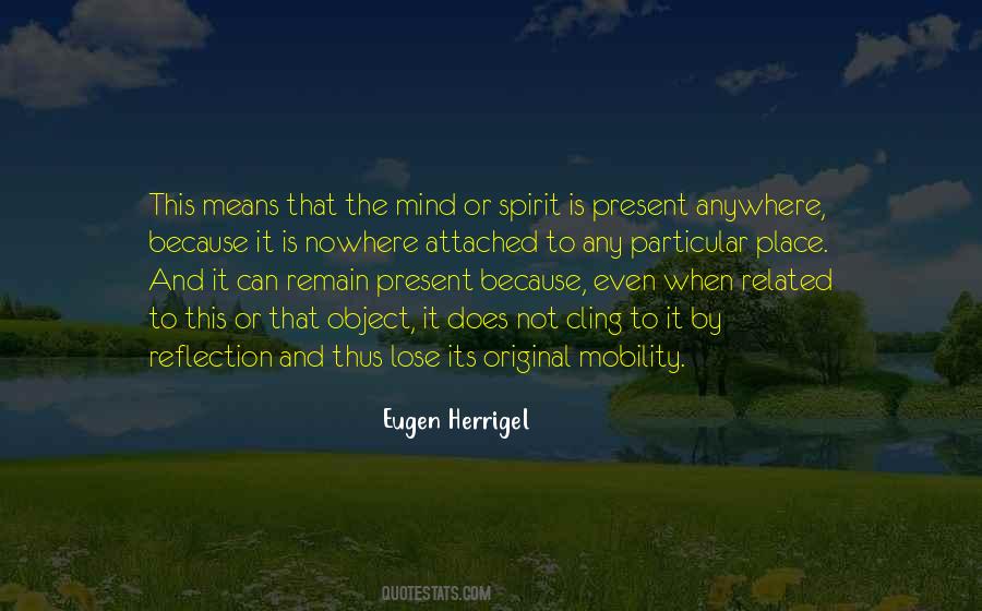 Eugen Herrigel Quotes #1156080