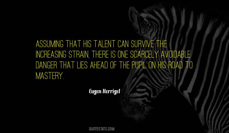 Eugen Herrigel Quotes #212378
