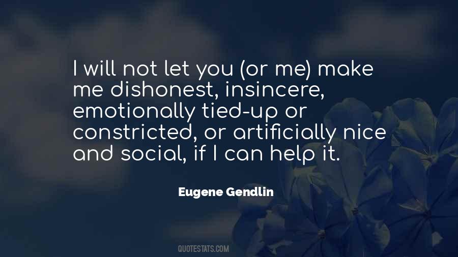 Eugene Gendlin Quotes #1717953