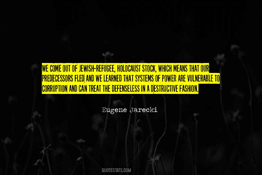 Eugene Jarecki Quotes #1098057