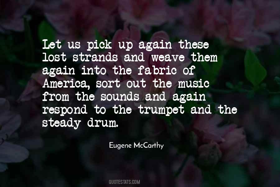 Eugene Mccarthy Quotes #131054