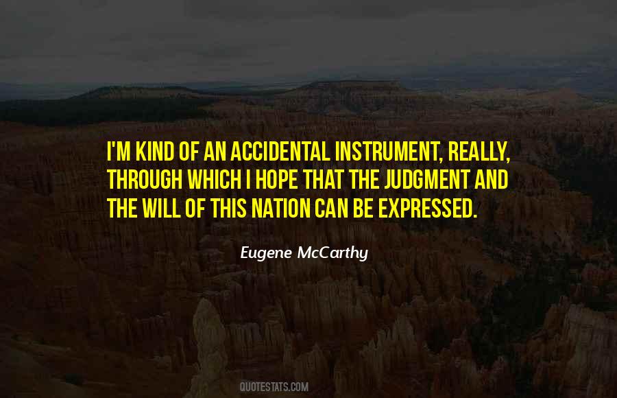 Eugene Mccarthy Quotes #421991