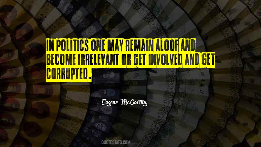 Eugene Mccarthy Quotes #889307