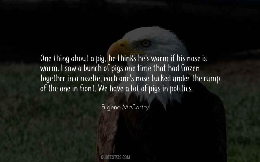 Eugene Mccarthy Quotes #988726