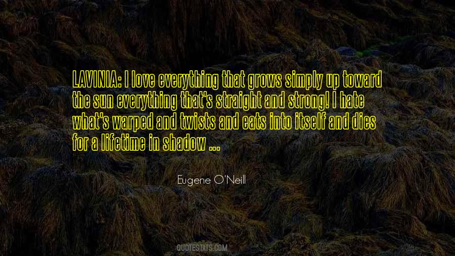 Eugene O'neill Quotes #1024211