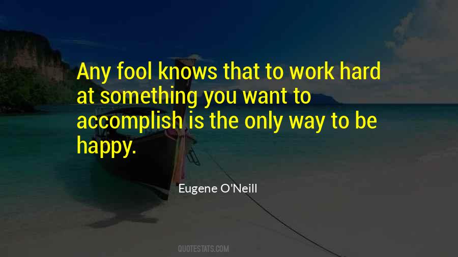 Eugene O'neill Quotes #1222663