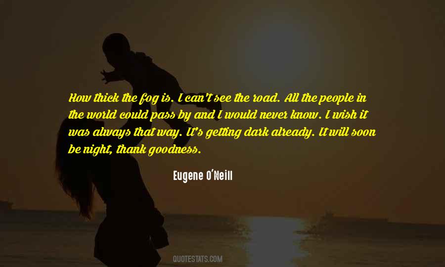 Eugene O'neill Quotes #144459