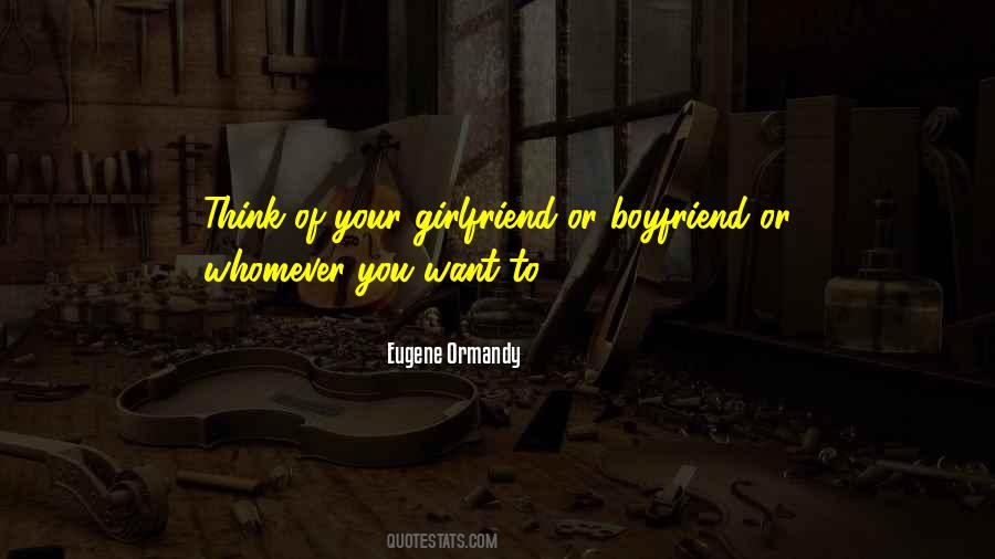 Eugene Ormandy Quotes #1070098