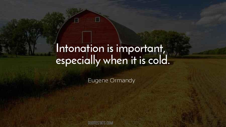 Eugene Ormandy Quotes #1648791