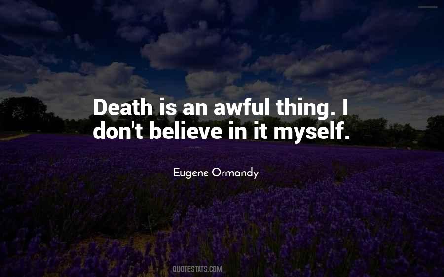 Eugene Ormandy Quotes #781591