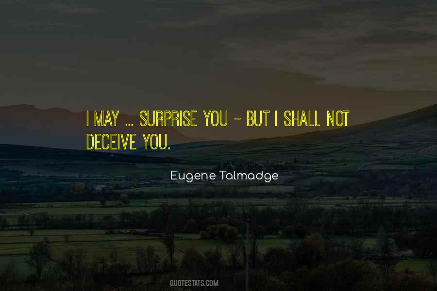 Eugene Talmadge Quotes #899642