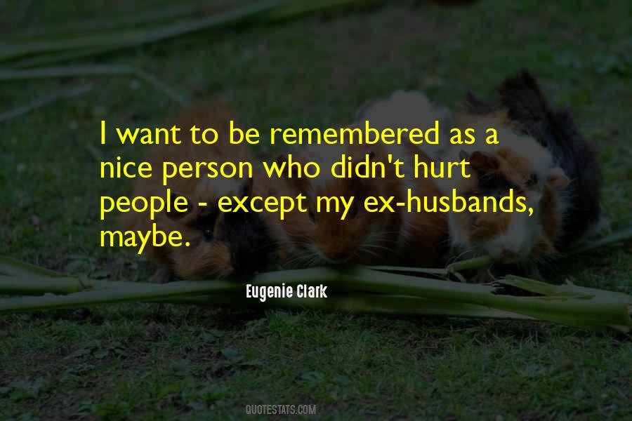 Eugenie Clark Quotes #1204020