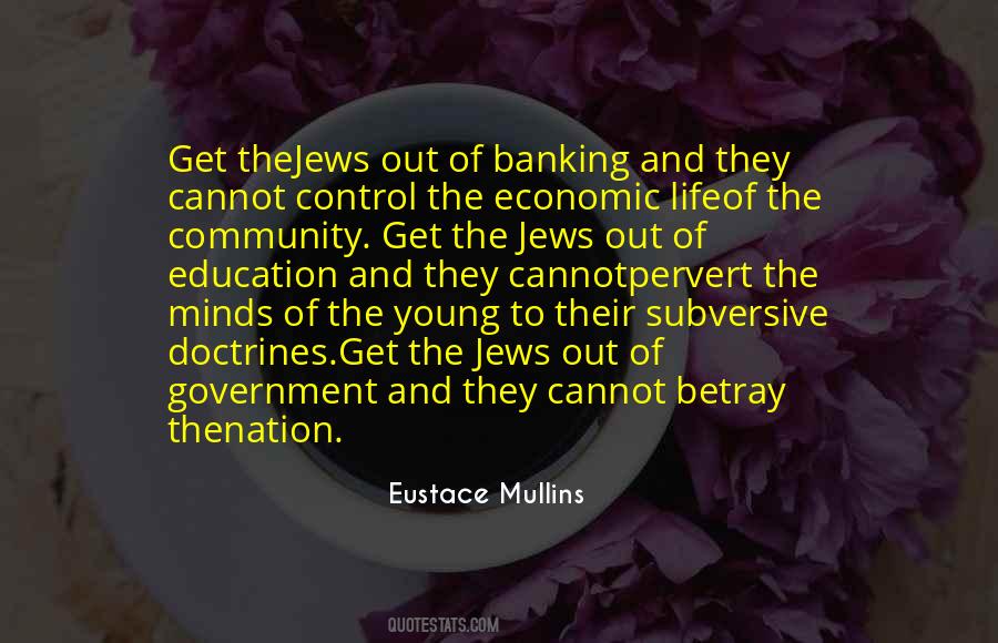 Eustace Mullins Quotes #1246916