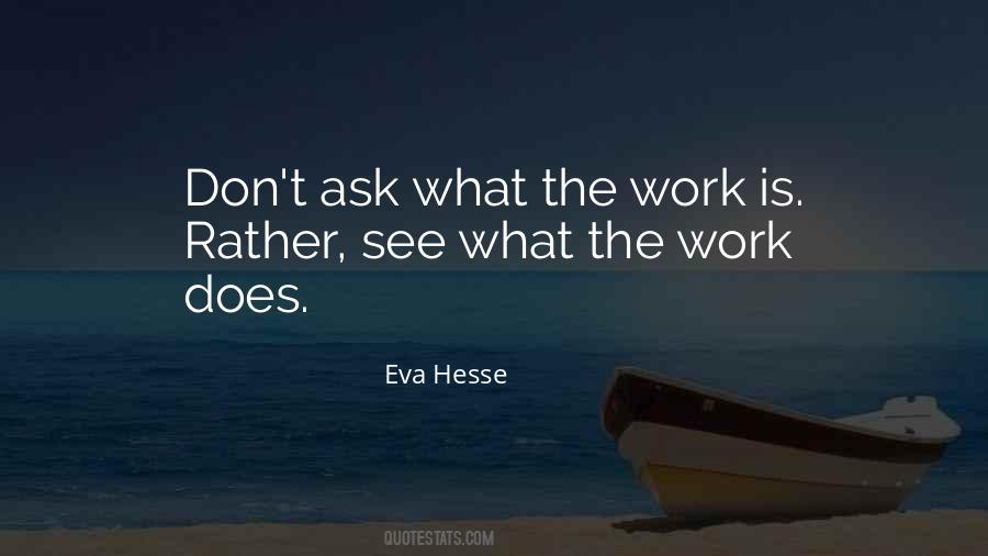 Eva Hesse Quotes #1340112