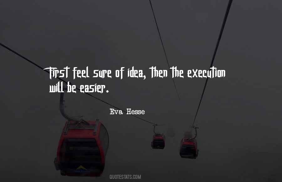 Eva Hesse Quotes #1754332