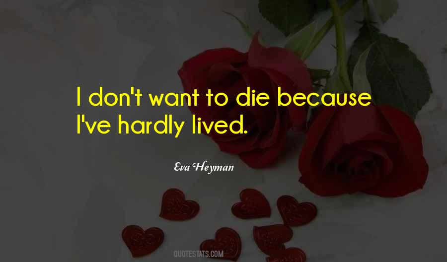 Eva Heyman Quotes #1344658