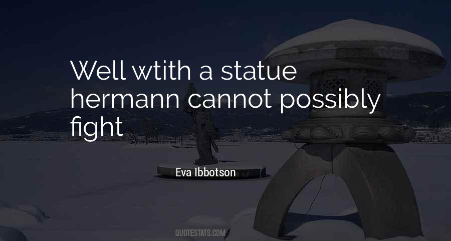 Eva Ibbotson Quotes #1096207
