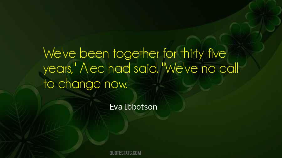 Eva Ibbotson Quotes #51964