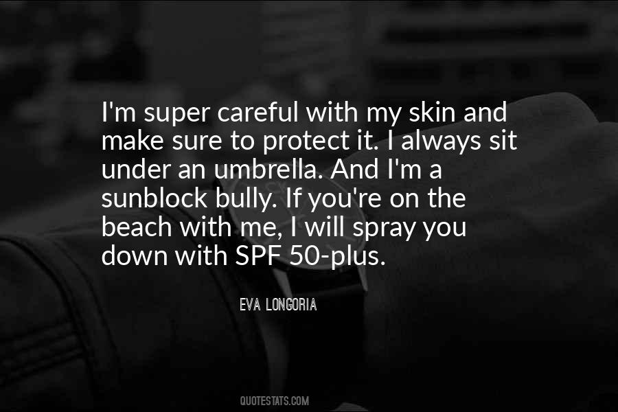 Eva Longoria Quotes #562372