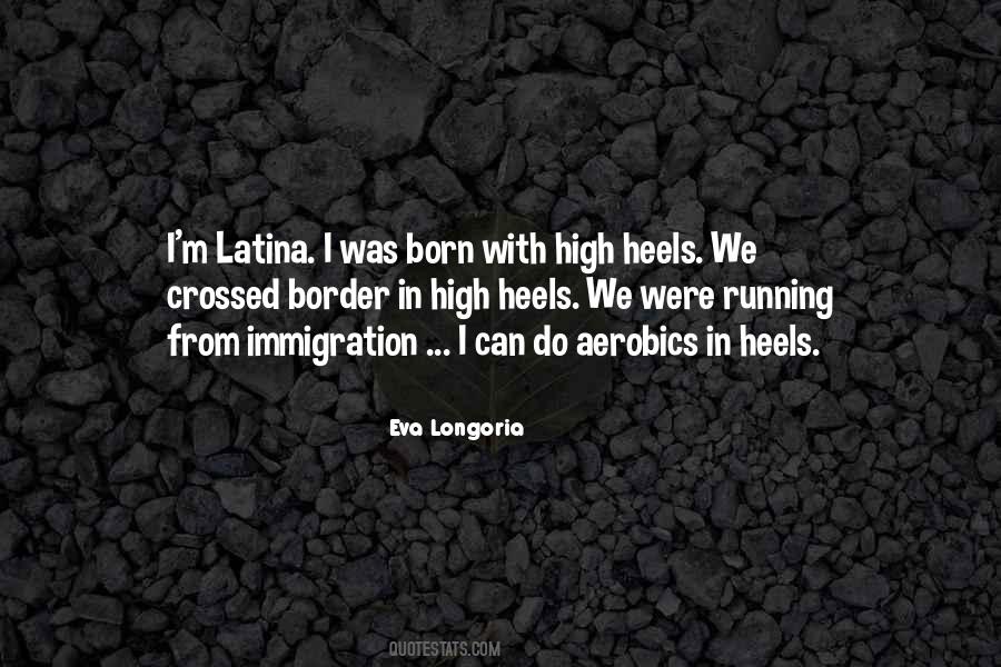 Eva Longoria Quotes #74658