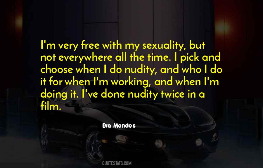 Eva Mendes Quotes #1804630
