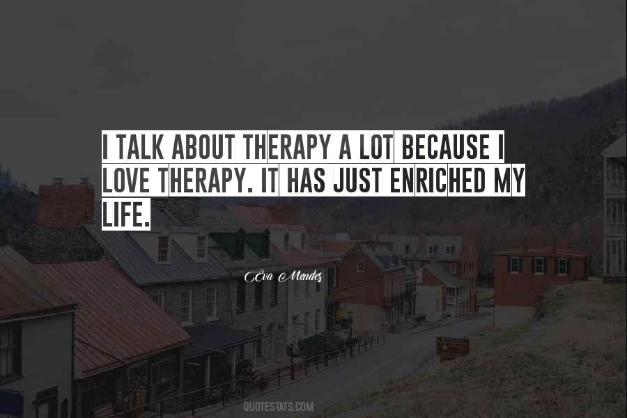 Eva Mendes Quotes #214711