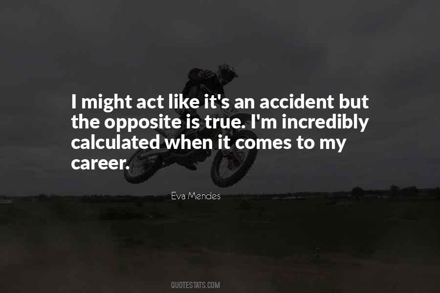Eva Mendes Quotes #801019