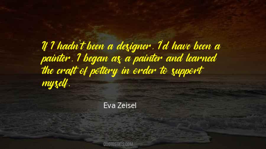 Eva Zeisel Quotes #53402