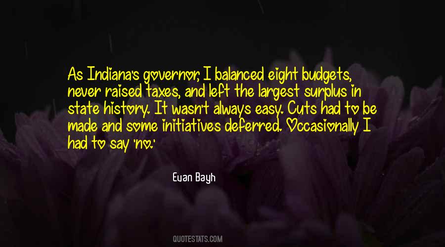 Evan Bayh Quotes #1549632
