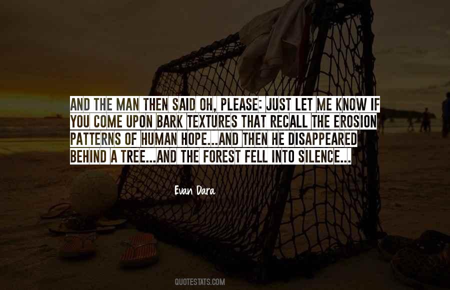 Evan Dara Quotes #990356