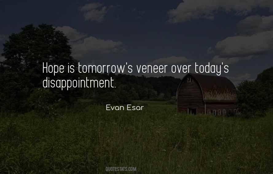 Evan Esar Quotes #668775