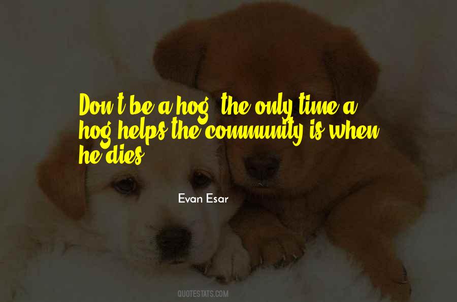 Evan Esar Quotes #720170