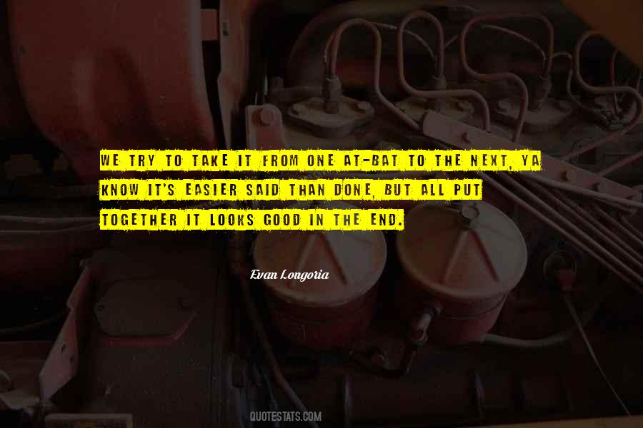 Evan Longoria Quotes #1696143