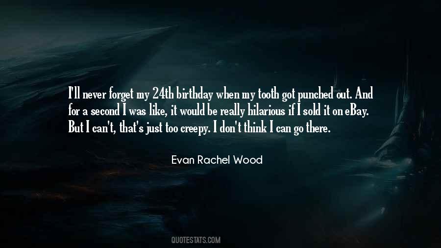 Evan Rachel Wood Quotes #1013032
