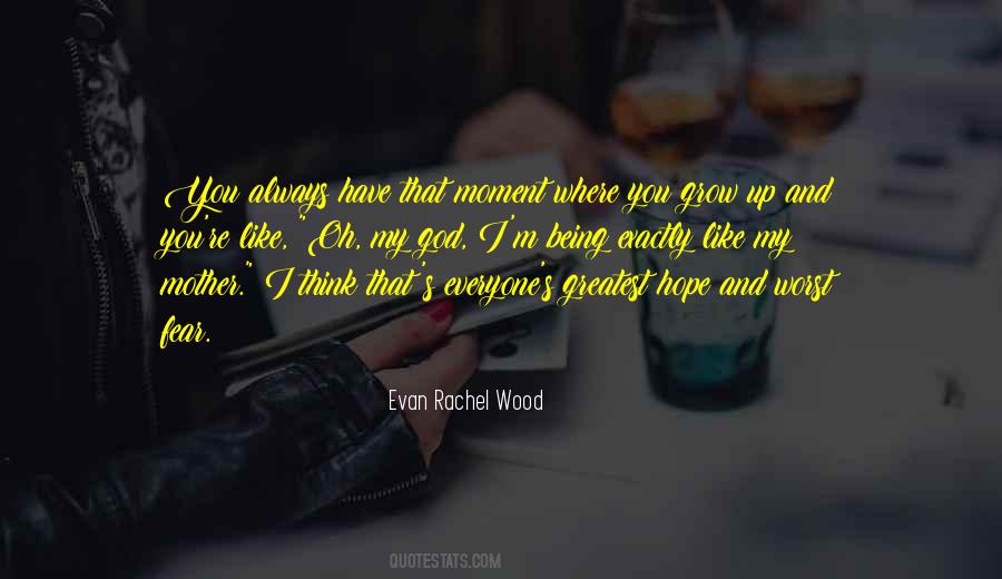 Evan Rachel Wood Quotes #518689